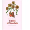 Ecole Des Loisirs Sibelle et timothee
