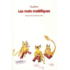 Ecole Des Loisirs Les Mots Maléfiques