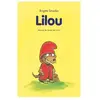 Ecole Des Loisirs Lilou Brigitte Smadja