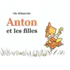 Ecole Des Loisirs Anton et les filles