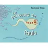 Ecole Des Loisirs Le parcours de paulo