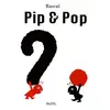 Pastel-Ecole Des Loisirs Pip & pop
