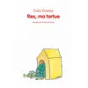 Ecole Des Loisirs Rex ma tortue