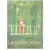 Ecole Des Loisirs Petite reine (La)