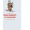 Ecole Des Loisirs Minie malakoff le commando