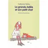 Ecole Des Loisirs Grande adele et son petit chat (La)