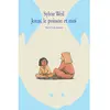 Ecole Des Loisirs Jonas, le poisson et moi