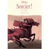 Ecole Des Loisirs Sorcier ! - Tome 2 - Le Frélampier