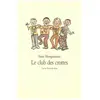 EDL Club des crottes (Le)