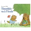 EDL Timothee va a l'ecole