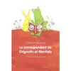 TASCHEN Le Correspondant De Grignotin Et Mentalo