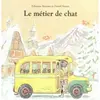 Ecole Des Loisirs Le Métier De Chat