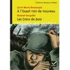 Hatier A l'Ouest rien de nouveau. Les croix de bois erich-maria remarque
