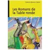 Hatier Les romans de la Table ronde ariane carrère