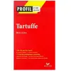 Hatier Profil - Molière : Tartuffe
