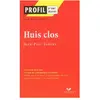 Hatier Profil d'une oeuvre : Huis clos, Sartre (Etude de texte)