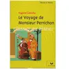 Hatier Le Voyage de Monsieur Perrichon