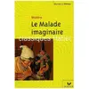 Hatier Le Malade imaginaire  Molière (Auteur)