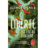 Lgf La Liberté est une île lointaine Eleanor Shearer (Auteur)