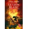 Lgf Le Lion blanc (Le Porteur de mort, Tome 3)