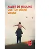 Le Livre de Poche Que ton règne vienne Xavier de Moulins