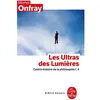 Le Livre de Poche Contre-Histoire De La Philosophie - Tome 4, Les Ultras Des Lumières