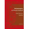 Belles Lettres Dictionnaire du français médiéval