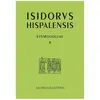 Belles Lettres Étymologies Livre X