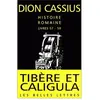 Belles Lettres Histoire romaine. Livres 57 à 59