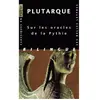 Belles Lettres Sur les Oracles de la Pythie