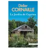 Presses De La Cite Le Jardin de Cyprien Didier Cornaille (Auteur)
