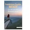 La vie est une histoire vraie broché