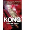 Kong Stéphane Ferret