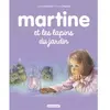 Casterman Martine et les lapins du jardin