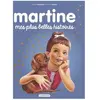 CASTERMAN Martine - Mes Plus Belles Histoires