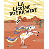 Casterman La licorne du far west