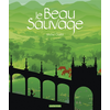 Casterman Le beau sauvage