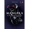 Casterman Mangaka. Vol. 1. Le vampire d'Osaka Thibault Vermot