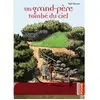CASTERMAN Un Grand-Père Tombé Du Ciel