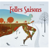 Casterman Folles saisons Jean-François Chabas, David Sala