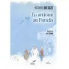 Cerf En arrivant au paradis