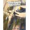 Dargaud Mission Osirak Tome 1 - La Bombe De Saddam