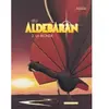 Aldebaran Tome 2 - La Blonde  - DARGAUD Bande dessinée  - 9782205049688 