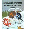Le Lombard Eds Sylvain et Sylvette - Tome 5 - La Partie de luge
