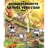 Dargaud Sylvain Et Sylvette Tome 53 - La Ruée Vers L'eau