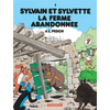 Dargaud Sylvain et Sylvette - Tome 1 - La Ferme abandonnée