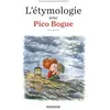 Dargaud L'Étymologie avec Pico Bogue - Tome 3