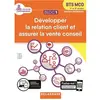 Delagrave Bloc 1 - Développer la relation client et vente conseil 1re ...