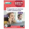 Delagrave Prospecter et valoriser l'offre commerciale - Bloc 4B - 1re,...