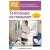 Delagrave Technologie De Restaurant 1re, Tle Bac Pro Csr - Livre De L'élève